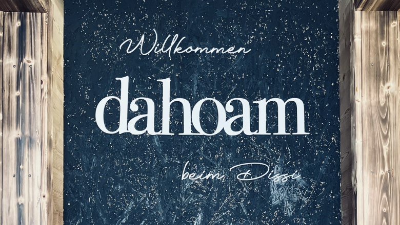 Welcome to "dahoam", &copy; Anita Gradwohl, dahoam